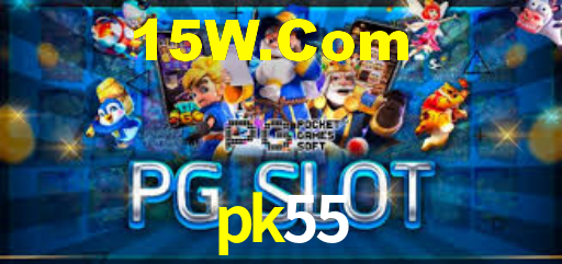 pk55,pk55.com